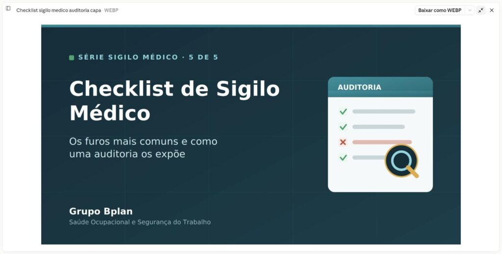 Checklist de sigilo médico ocupacional com 15 verificações e lupa de auditoria