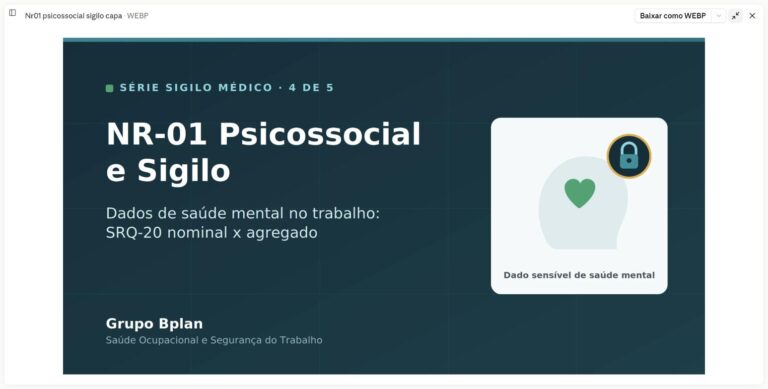 NR-01 psicossocial e sigilo de dados de saúde mental no trabalho